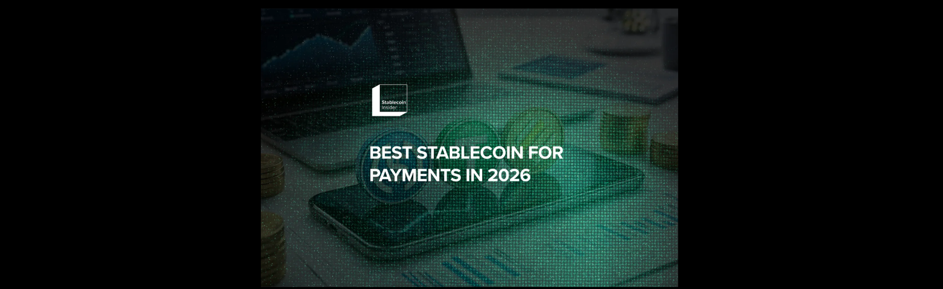 Best Stablecoin for Payments in 2026