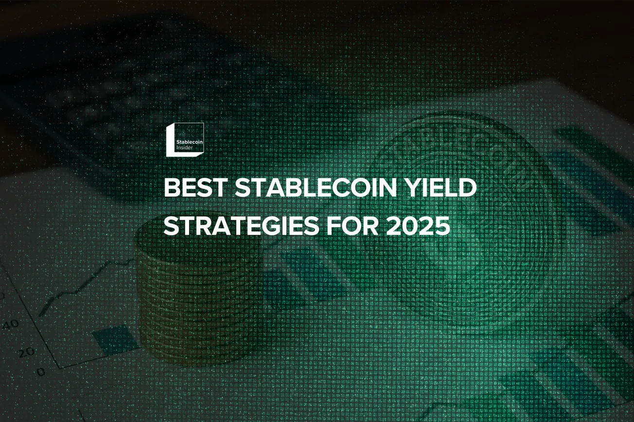 Best Strategies for Earning Yield on Stablecoins in 2025