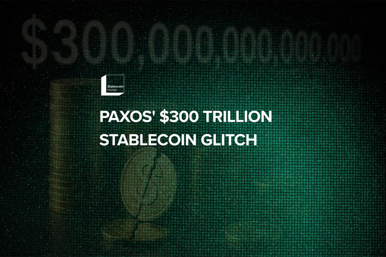 Paxos' $300 Trillion Stablecoin Glitch