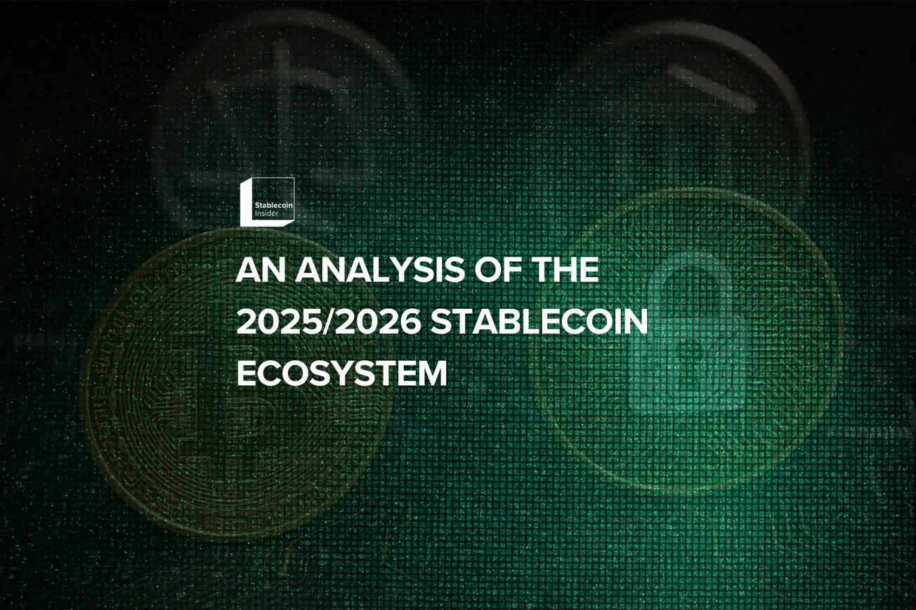 Analysis of the 2025/2026 Stablecoin Ecosystem