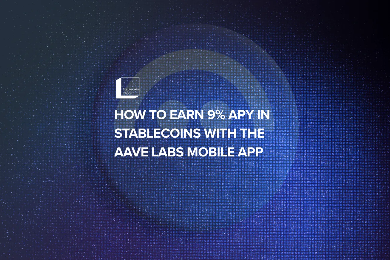 How to Earn 9% APY in Stablecoins With the Aave Labs Mobile App