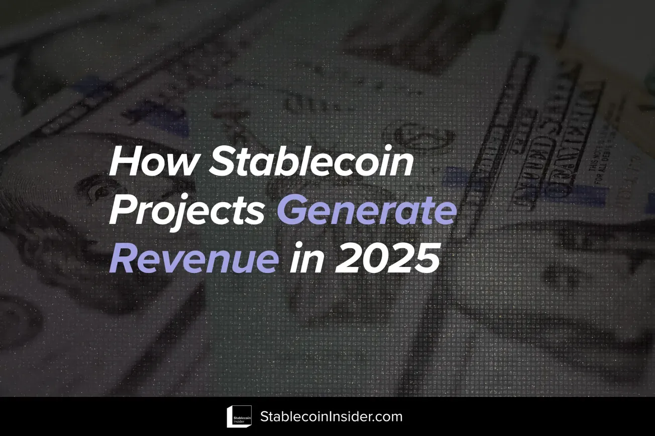 How Stablecoin Projects Generate Revenue