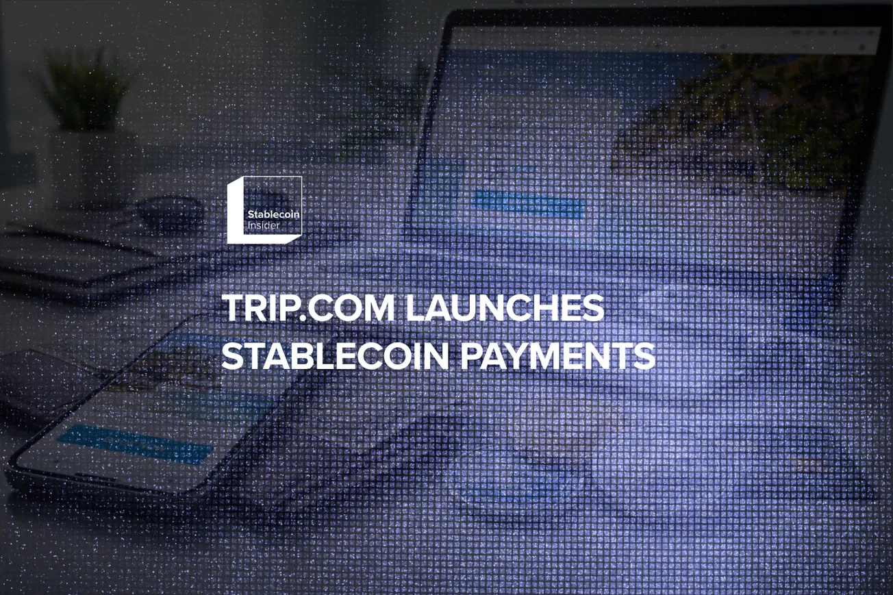 Trip.com Pilots Stablecoin Payments for Overseas Prepaid Bookings