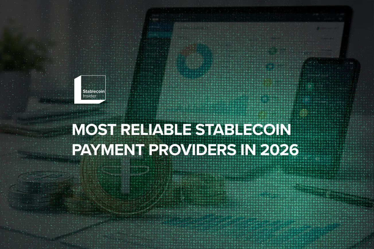 Most Reliable Stablecoin Payment Providers in 2026
