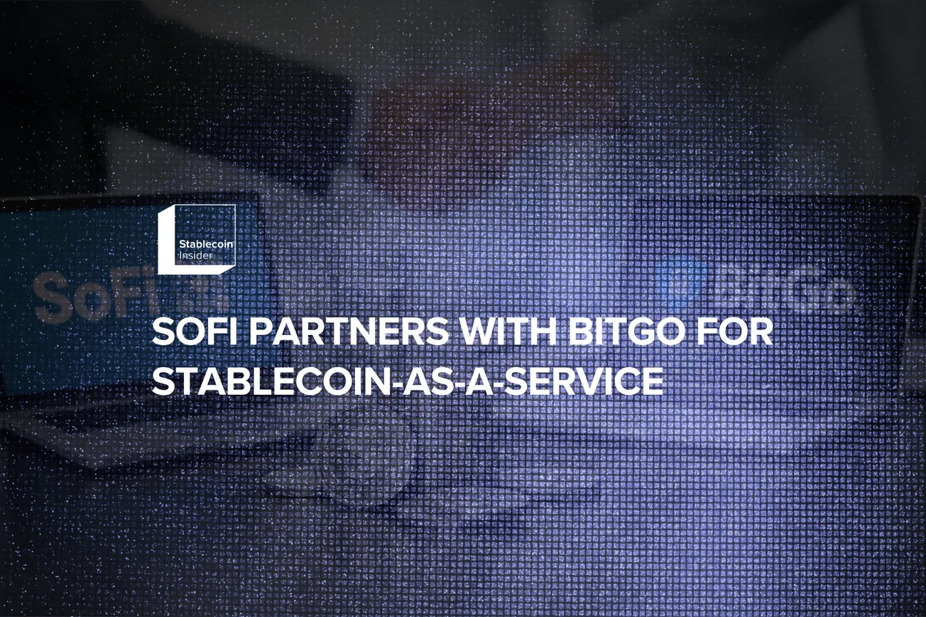 SoFi Partners with BitGo for Stablecoin-as-a-Service