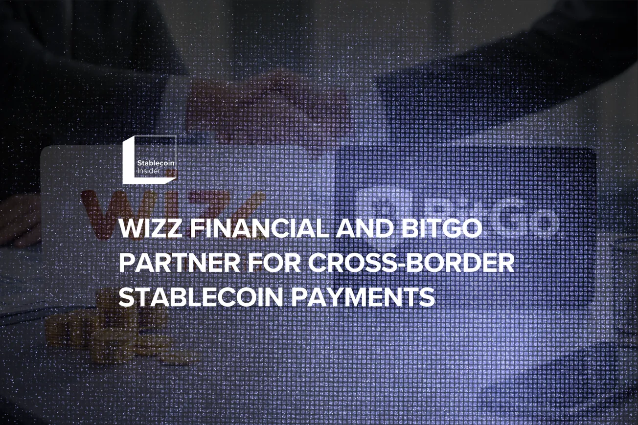 Wizz Financial and BitGo Partner To Launch Cross-Border Stablecoin Payments