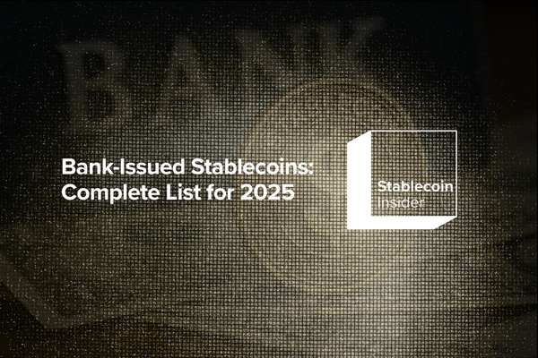 Bank-Issued Stablecoins: Complete List for 2025