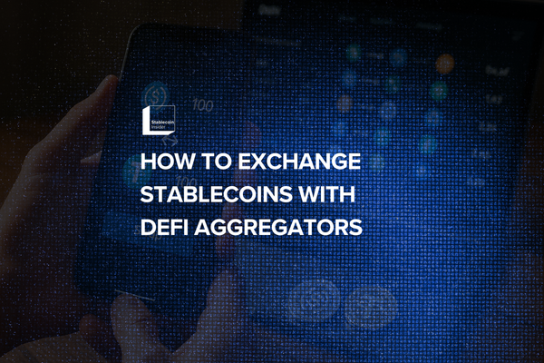 How to Exchange Stablecoins Quickly with DeFi Aggregators
