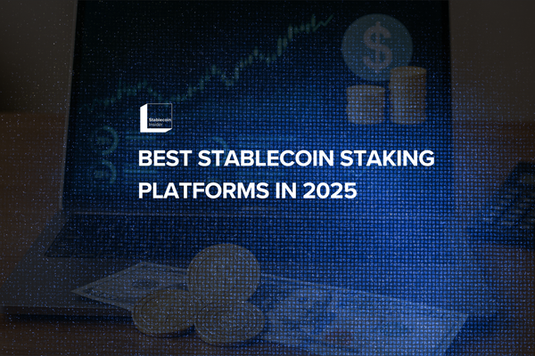 The Best Platforms for Staking Stablecoins for Yield in 2025