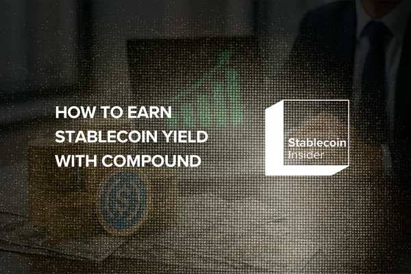 How to Earn Yield on Stablecoins as an Institution by Using Compound