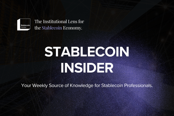 The Stablecoin Insider Weekly Newsletter