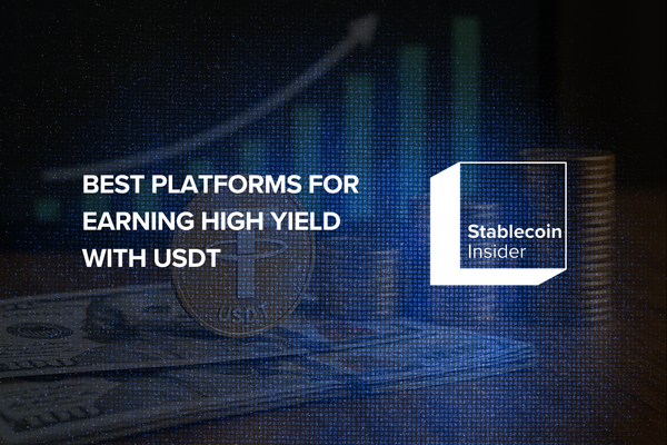 How to Generate High Yield with USDT: Leading 3 Platforms