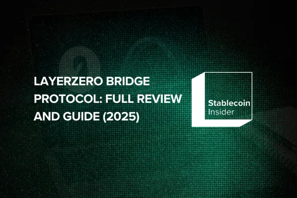 LayerZero Bridge Protocol: Full Review and Guide (2025)