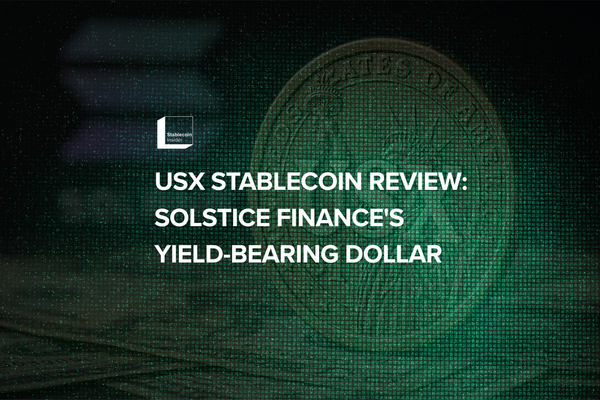 USX Stablecoin Review: Is Solstice Finance's Yield-Bearing Dollar the Future of Solana DeFi?