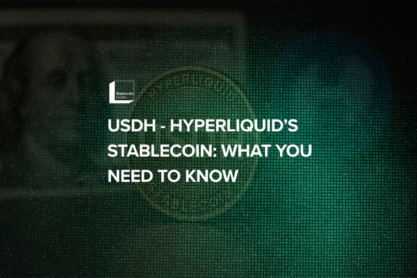 USDH - Hyperliquid's Native Stablecoin: What You Should Know