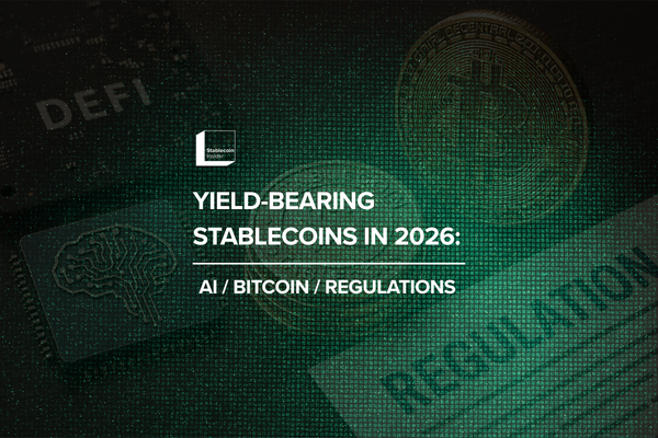 Yield-Bearing Stablecoins in 2026: How AI, Bitcoin Layers, and Regulation Are Redefining DeFi Growth