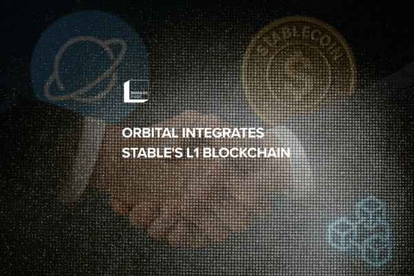 Orbital Partners with Stable to Revolutionize Stablecoin Payments: L1 Blockchain Integration Slashes Costs and Speeds Up Settlements